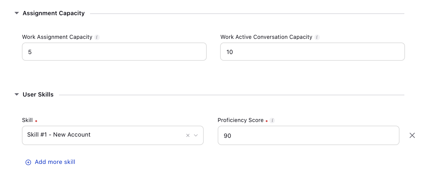 Adding Assignment Capacity and User skills while adding a User