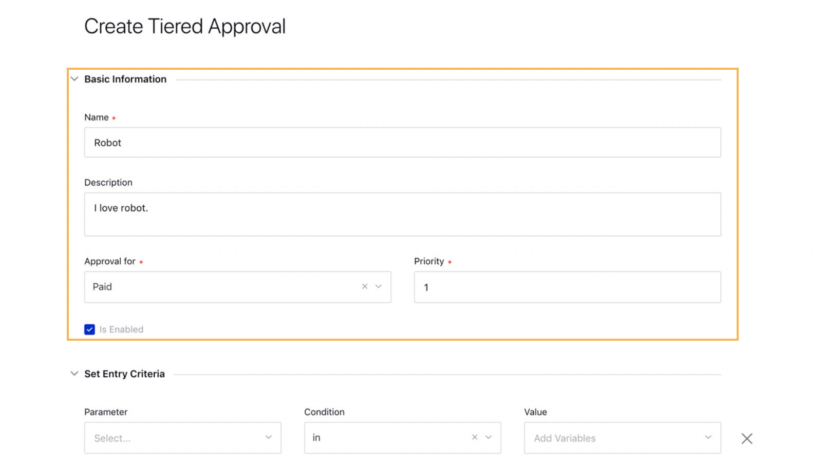 Providing Basic Information While Creating Tiered Approvals within All Settings