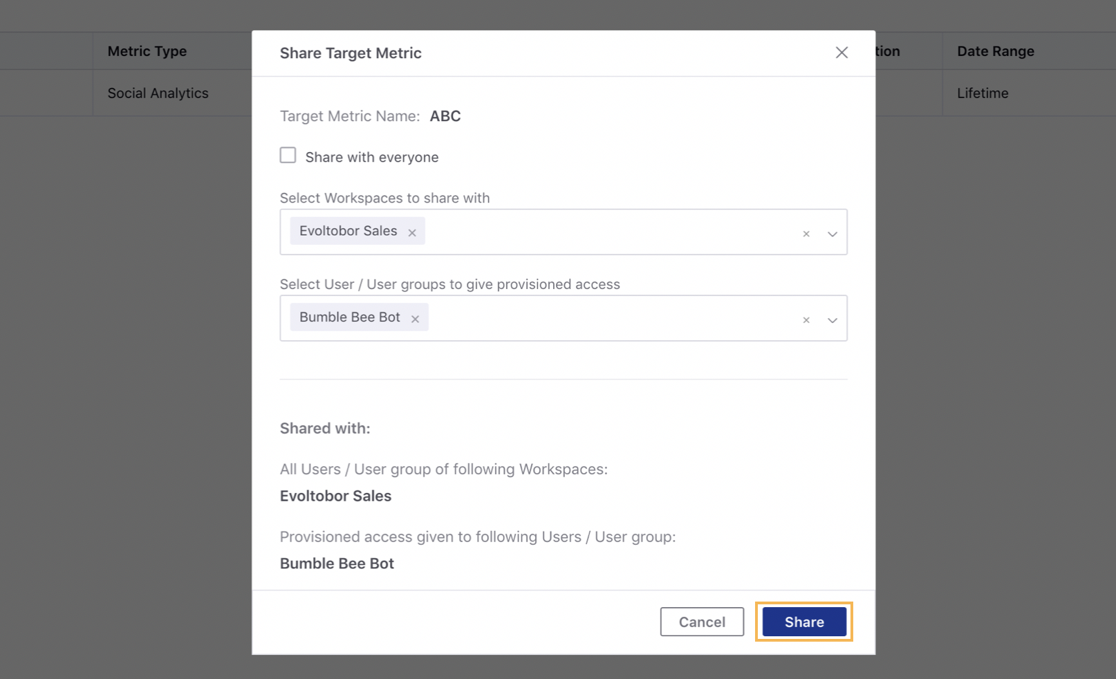 Sharing Target Metrics Globally or With Particular Workspace or User from the Reporting Dashboard