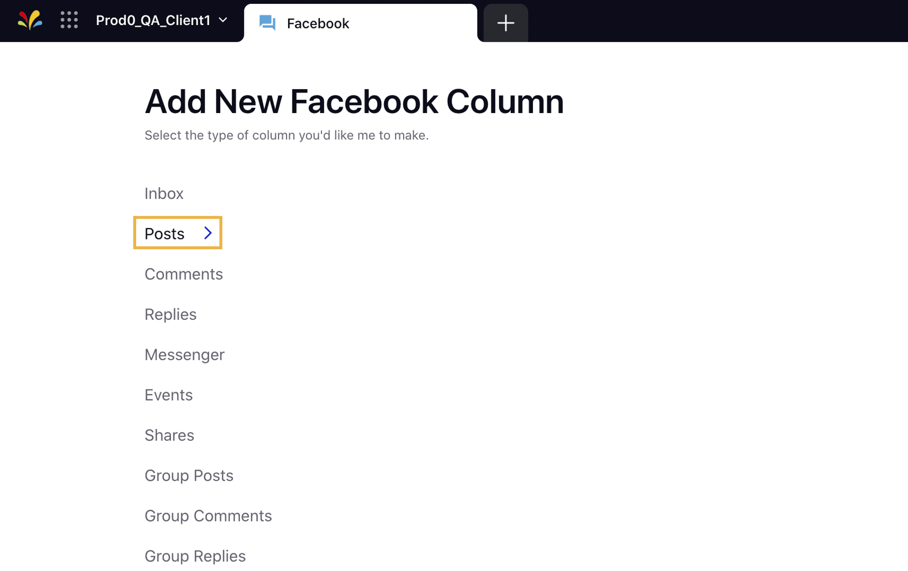 Selecting Post as the desired type of column to create a Facebook Reviews Column in the Engagement Dashboards