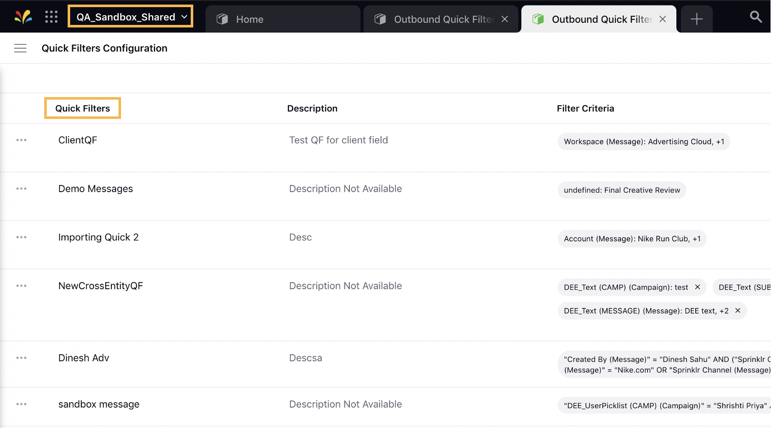 Viewing Outbound Message Quick Filters for Production Dashboards in Sandbox Environment