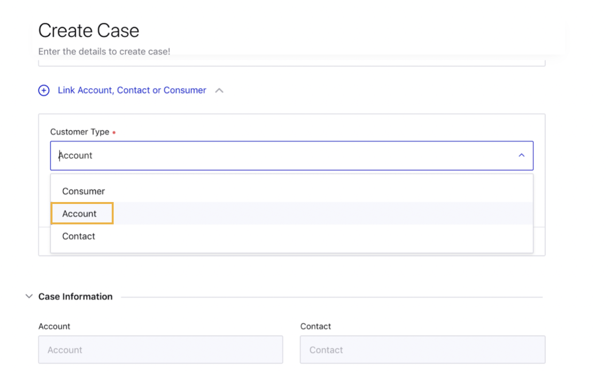 Selecting Account from the drop-down in Customer Type